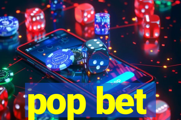 pop bet